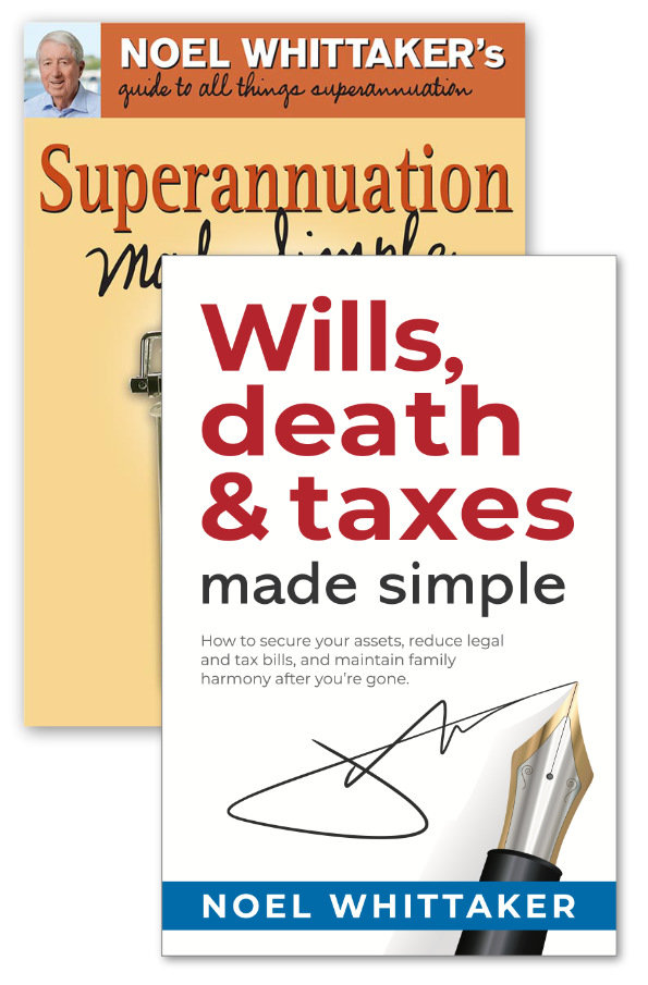Wills, death & taxes made simple + Superannuation Made Simple