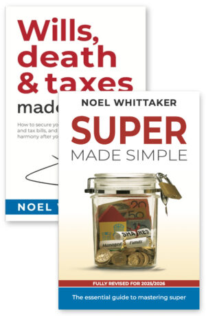 Wills, death & taxes made simple + Super Made Simple