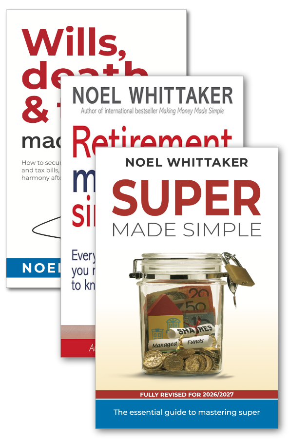 Retirement Made Simple + Super Made Simple + Wills Death and Taxes Made Simple